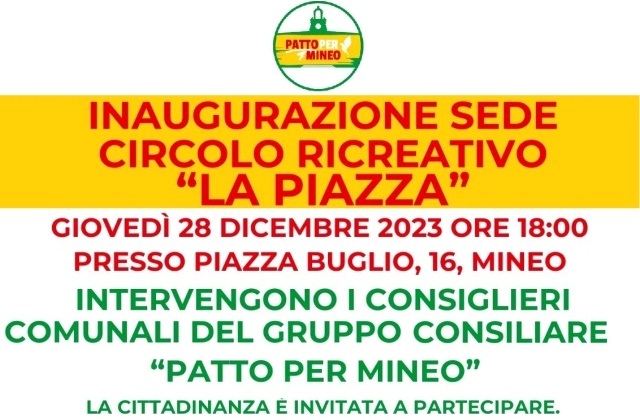 "Patto per Mineo" inaugura oggi il Circolo ricreativo “La Piazza”, in piazza Buglio 16